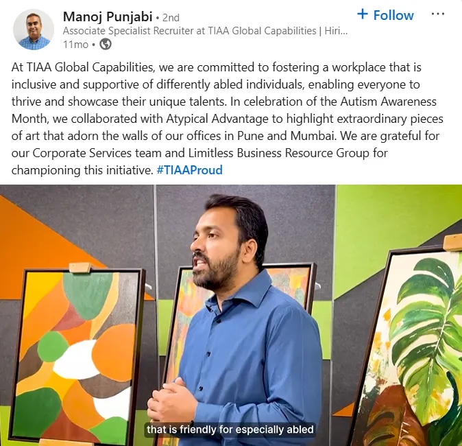 Manoj Punjabi, Associate Specialist Recruiter at TIAA Global Capabilities, on LinkedIn: for Autism Awareness Month, TIAA collaborated with Atypical Advantage to highlight artworks adorning its Pune and Mumbai offices.